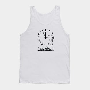 Wasted Time Tank Top